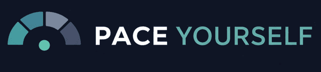 Pace Yourself
